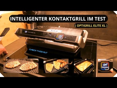 Intelligenter Kontaktgrill im Test (Optigrill Elite XL)