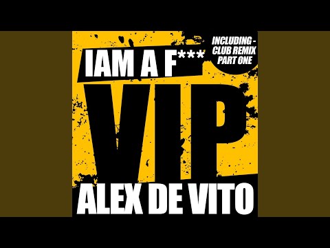 I am a f*****g VIP (Radio Mix) (Radio Mix)