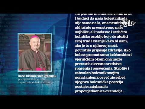 Izdvojeno 11.2.2020. - Poruka biskupa Petanjka za Svjetski dan bolesnika