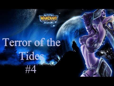 Warcraft 3: The Frozen Throne - Night Elf Campaign #4 Wrath of the Betrayer
