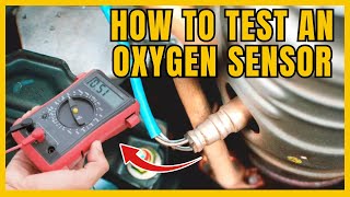 HOW TO TEST AN OXYGEN SENSOR SIMPLE WAY