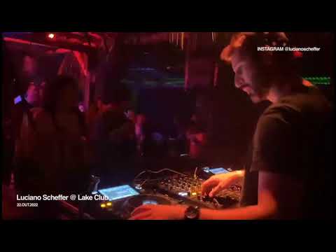 Luciano Scheffer @ Lake Club - 22.10.2022 | ** Audio recorded live **