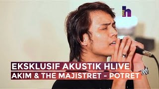 Download lagu [MV] Eksklusif Akustik HLive - Akim & The Majistret - Potret mp3