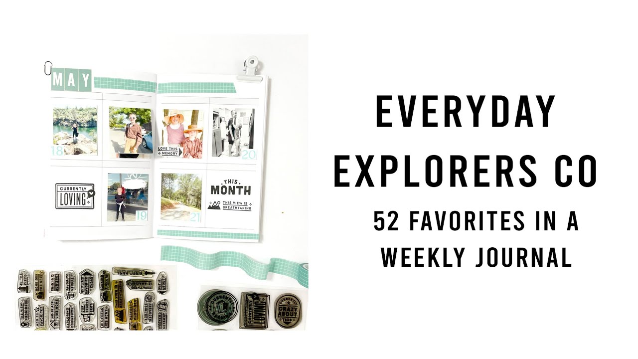 Everyday Explorers Co | 52 Favorites Journal | Scrapbook Process Video