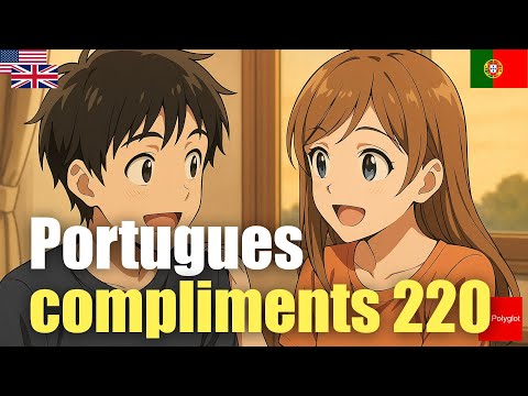 Portugues compliments 220 | Passive listening | Must-Know | with hiragana