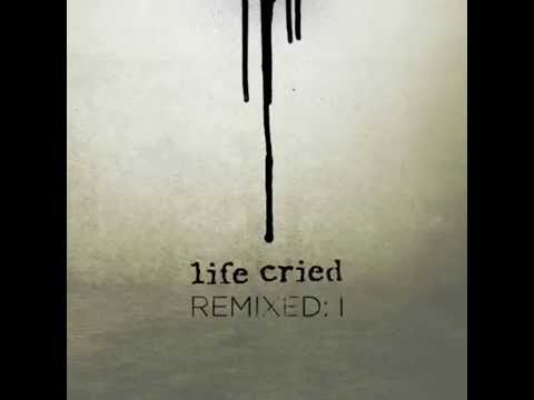 Life Cried - If I Don’t Wake Up (Remixed by Acylum)