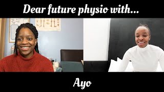 Dear future physio with Ayo | BSc student @ University of East London