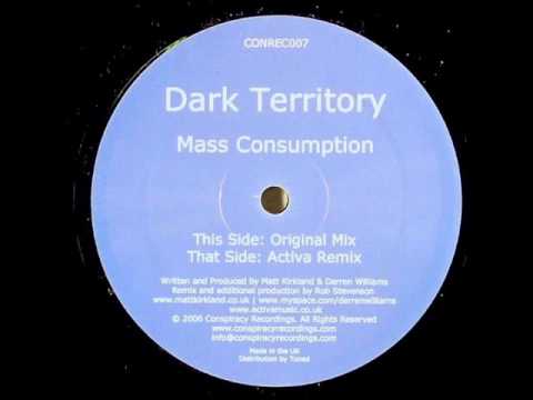 Dark Territory - Mass Consumption (Activa Remix)