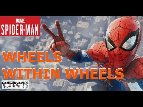 SPIDER-MAN (2018) How to Complete [Wheels Within Wheels] PS4 (Playthrough 9)