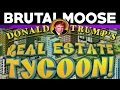 Donald Trump's Real Estate Tycoon - Brutalmoose