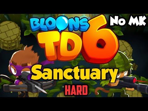 BTD6 - Sanctuary - Hard | No Monkey Knowledge (MK) (ft. Quincy)