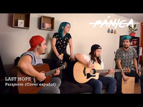 Pánica - Last Hope (Paramore) Cover español acústico
