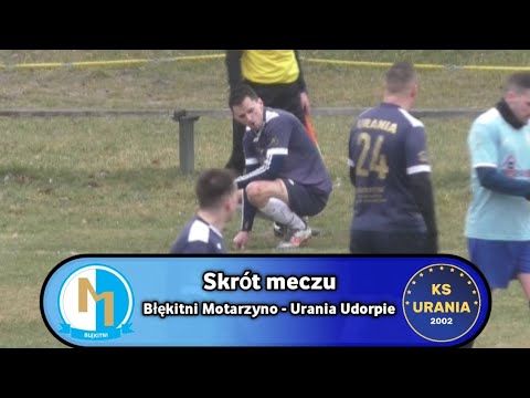 Skrót meczu | Błękitni Motarzyno 0-0 Urania Udorpie | A Klasa - Słupsk II