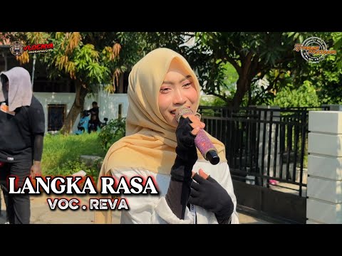 LANGKA RASA - VOC . REVA - X-TREME PRATAMA NEW | SHOW KEDOKAN