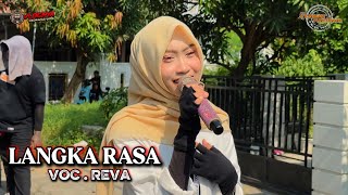 Download lagu LANGKA RASA - VOC . REVA - X-TREME PRATAMA NEW | SHOW KEDOKAN mp3