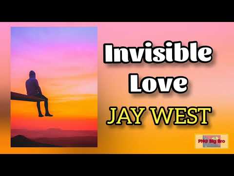 Jay West - Invisible Love