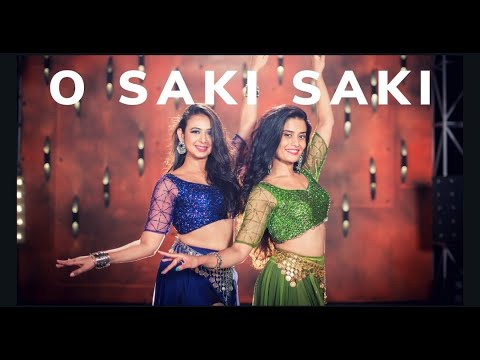 O SAKI SAKI | Batla House | Nora Fatehi | Belly Fusion | Team Naach Choreography |