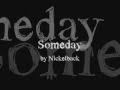 Someday - Nickelback Lyrics 