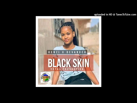Black skin(Kenzi x Devandeh) Solo vibez playlist 🇸🇧 2021