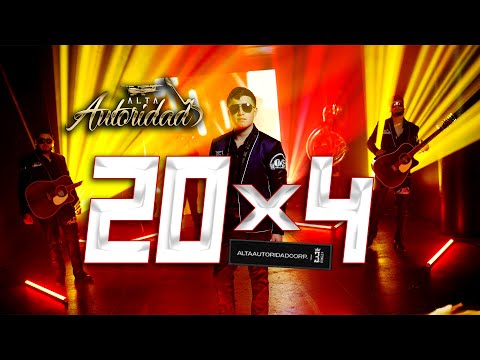 Alta Autoridad - 20 x 4 (Video Oficial)