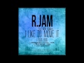 R.JAM Feat WILLY WILLIAM I like to move it Edit ...