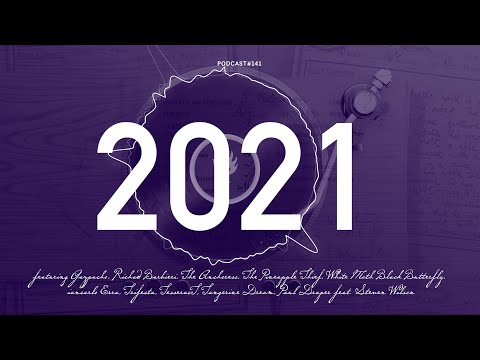 Kscope Podcast #141 - 2021 End of Year Report