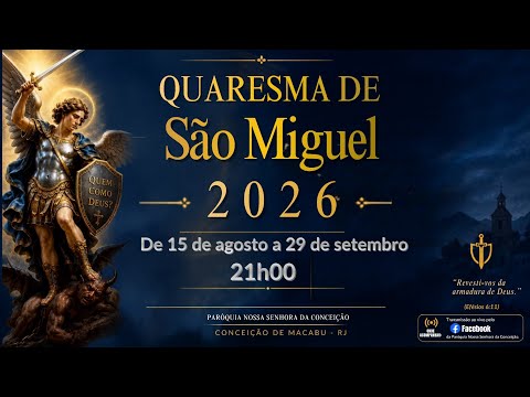 27° Dia da Quaresma de São Miguel Arcanjo | Live | 15.Set.2026 | 3ª feira | 21h