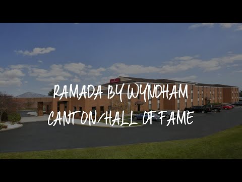 Ramada by Wyndham Canton/Hall of Fame Review - Canton , United States of America