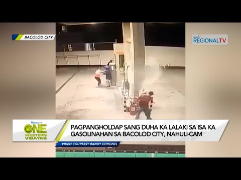 One Western Visayas: Pagpangholdap sang 2 ka lalaki sa isa ka gasolinahan sa Bacolod City nahuli-cam