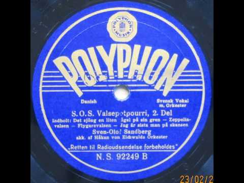S.O.S. Valsepotpourri - Håkon von Eichwald; Sven Olof Sandberg 1942