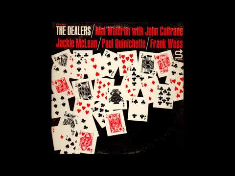Mal Waldron  - The Dealers ( Full Album )