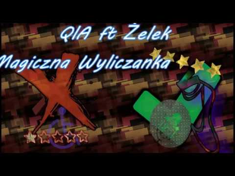 Qla ft. Żelek - Magiczna Wyliczanka (prod.PCN)