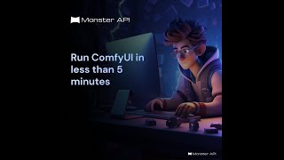 Deploy ComfyUI Docker Container on MonsterAPI