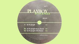 Playboy – In Da Jungle.