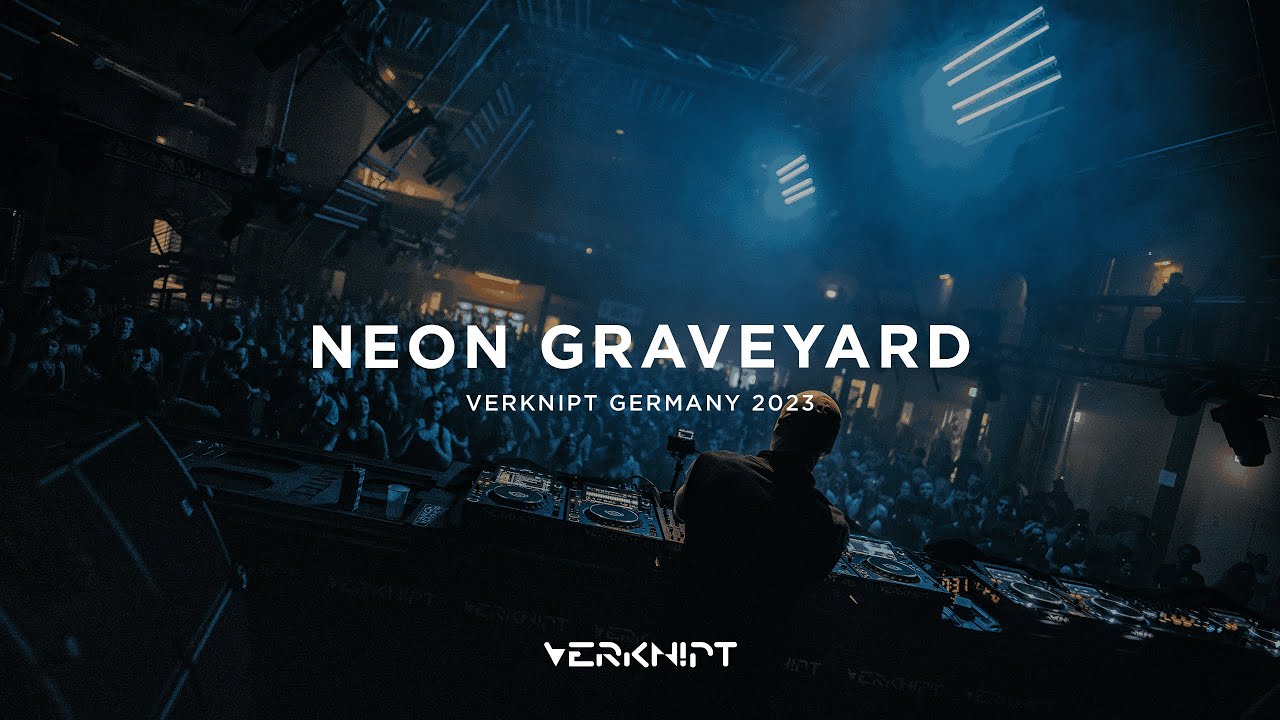 Neon Graveyard - Verknipt Germany