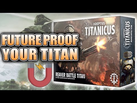 How To Magnetize the Reaver Titan For Adeptus Titanicus Unboxing