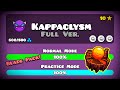 KAPPACLYSM FULL VERSION! BY: SESKEL (Full HD) || Geometry Dash 2.113