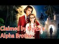 Claimed By My Ex S Alpha Brother Reelshort
