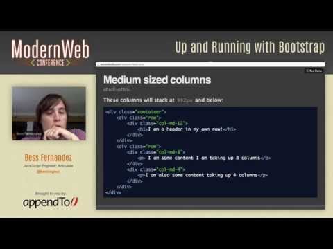 Modern Web Conference 2014 - Up and Running with Bootstrap - Bess Fernandez