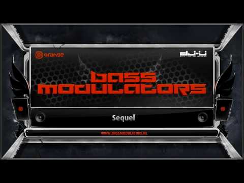 Bass Modulators - Sequel (Preview)
