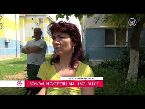 SCANDAL IN CARTIERUL ANL - LACU DULCE