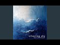 Silvering Sky