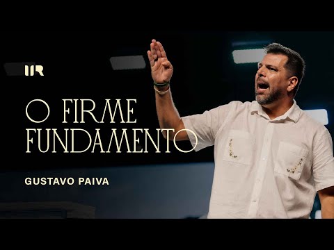 Culto Celebração Noturno | O Firme Fundamento - Gustavo Paiva | IIR Brasil | 11/01/2026