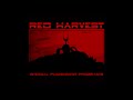 Red Harvest - Anatomy of the Unknown (2004) Internal Punishment Programs (RIP)