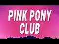 Chappell Roan - Pink Pony Club (Lyrics)