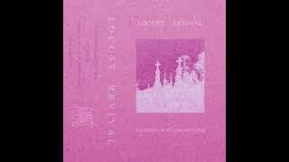 Locust Revival - HA HA HATE CLUB
