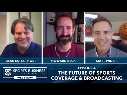 SBC Web Show - Ep. 4 - The Future of Sports Coverage & Broadcasting