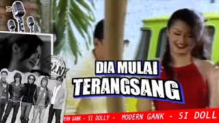 Download lagu Karaoke Modern Gank - Si Dolly mp3 Download lagu Karaoke Modern Gank - Si Dolly mp3
