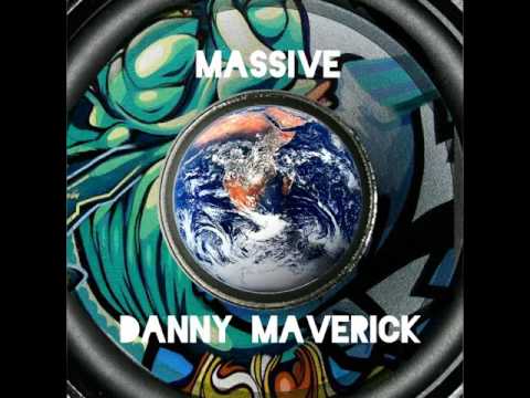 Danny Maverick - Massive