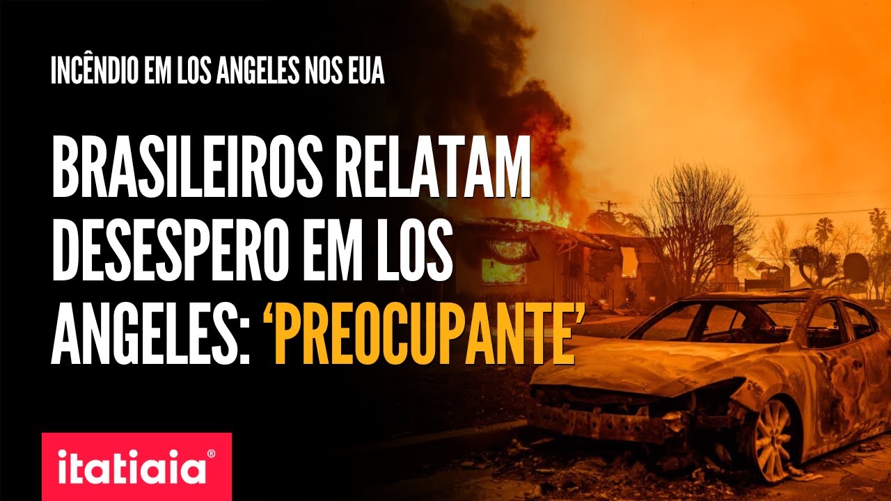 BRASILEIROS RELATAM DESABASTECIMENTO DURANTE INCÊNDIOS EM LOS ANGELES: 'MERCADOS ESTÃO SEM NADA'